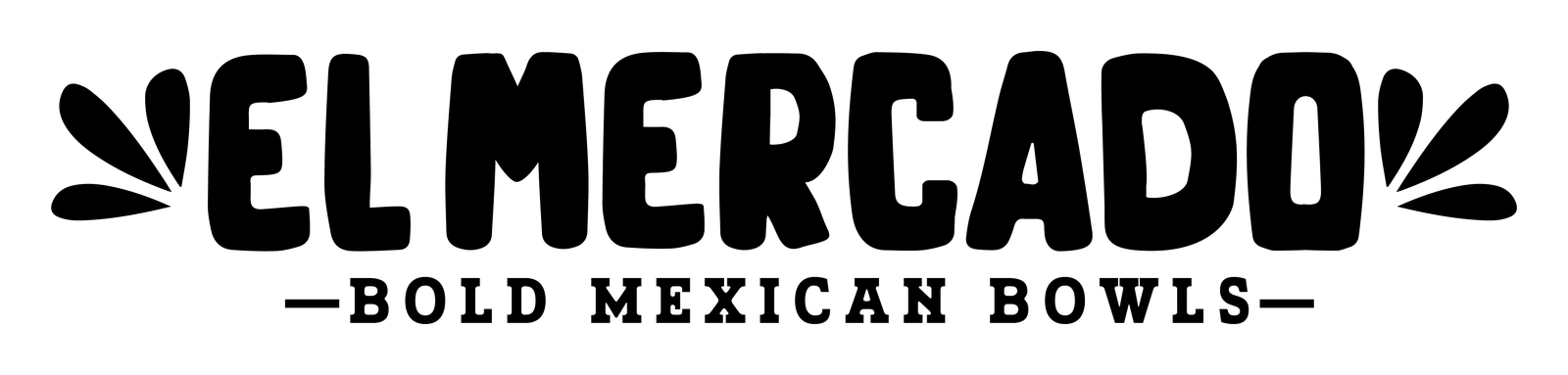 El Mercado Bold Mexican Bowls